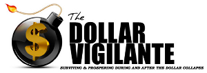 The Dollar Vigilante